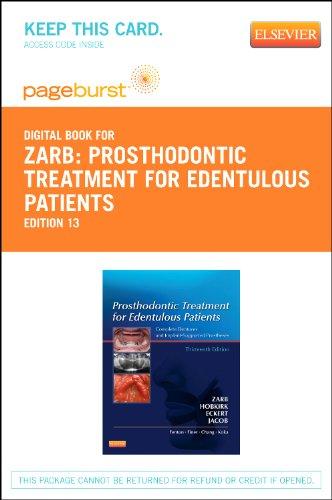 Prosthodontic Treatment for Edentulous Patients - Pageburst E-Book on VitalSource (Retail Access Card): Complete Dentures and Implant-Supported Prostheses, 13e (Pageburst Digital Book)