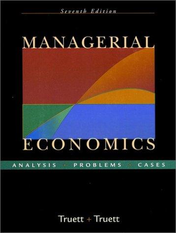 Managerial Economics: Analysis, Problems, Cases