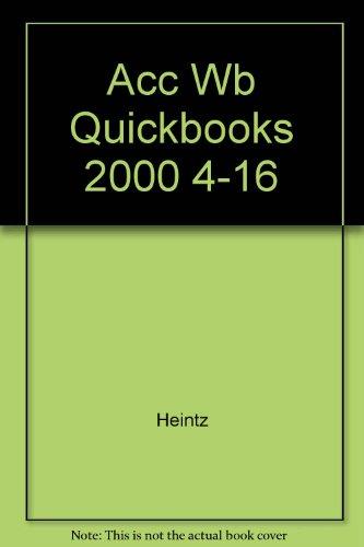 Accounting Workbook for QuickBooks 2000 with CD, Ch. 2-16 to accompany College Accounting by Heintz/Parry