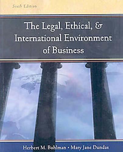 Legal, Ethical and International Environment of Business (with InfoTrac Re-Bind)