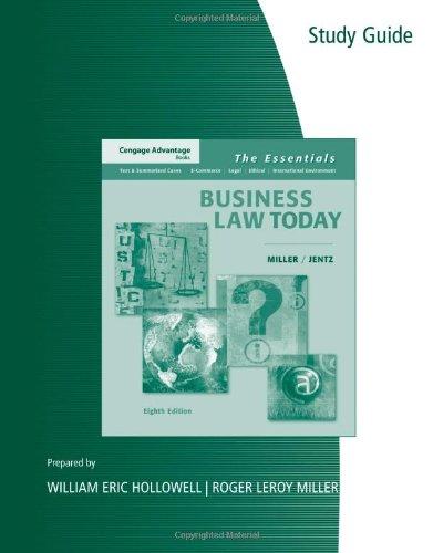 Study Guide for Miller/Jentz's Cengage Advantage Books: Business Law Today: The Essentials, 8th