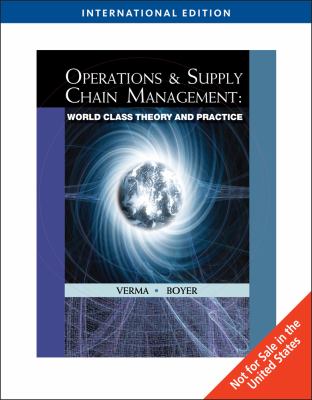 Operations and Supply Chain Management: World Class Theory and Practice