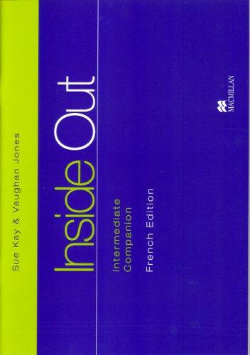 Inside Out Intermediate Companion French Edition (Young Adult Courses)