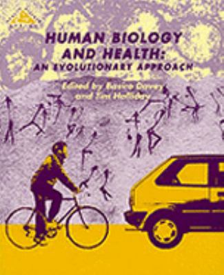 Human Biology and Health An Evolutionary Approach