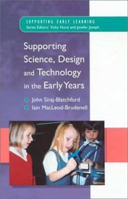 Supporting Science, Design and Technology in the Early Years