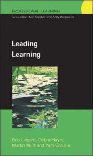 Leading Learning: Making Hope Practical in Schools (Professional Learning)