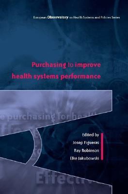 Purchasing to improve health systems performance