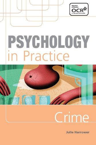 Psychology in Practice: Crime