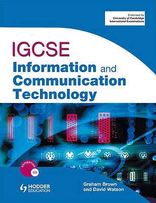 IGCSE Information and Communication Technology (Book & CD Rom)