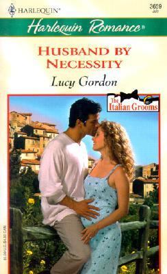 Husband by Necessity - Lucy Gordon - Mass Market Paperback