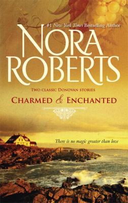 Charmed and Enchanted (Donavan Legacy Series)