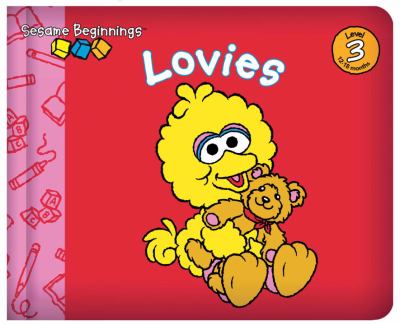 Lovies (Sesame Beginnings Series)