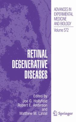 Retinal Degenerative Diseases 