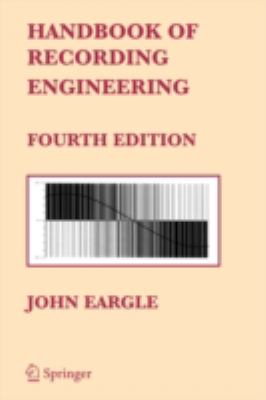 Handbook of Recording Engineering 