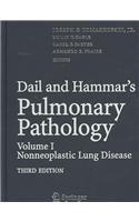 Dail and Hammar's Pulmonary Pathology: Volume I: Non-neoplastic Lung Disease Volume II: Neoplastic Lung Disease