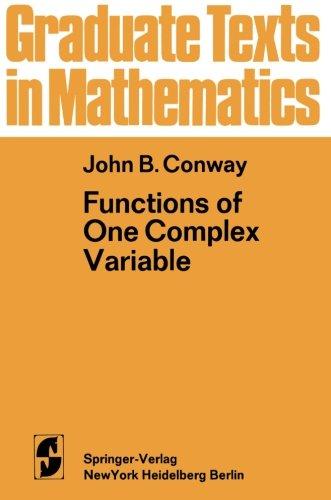 Functions of One Complex Variable (Graduate Texts in Mathematics)