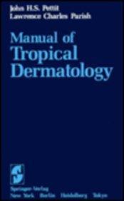 Manual of Tropical Dermatology