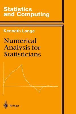 Numerical Analysis for Statisticians