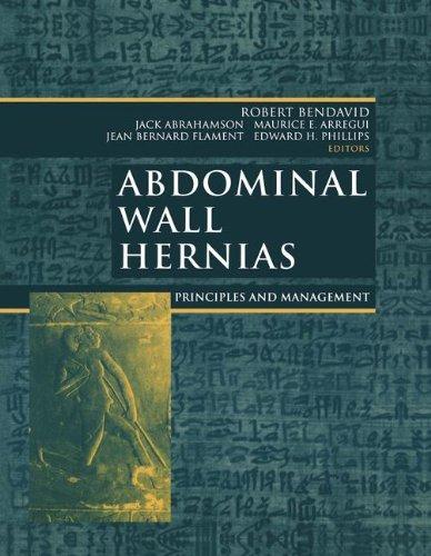 Abdominal Wall Hernias: Principles and Management (Bendavid, Abdominal Wall Hernias)