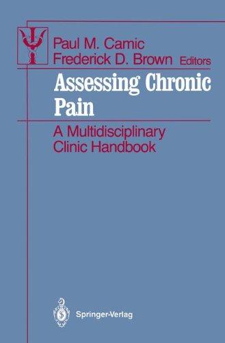 Assessing Chronic Pain: A Multidisciplinary Clinic Handbook (Contributions to Psychology and Medicine)