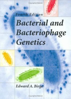 Bacterial and Bacteriophage Genetics