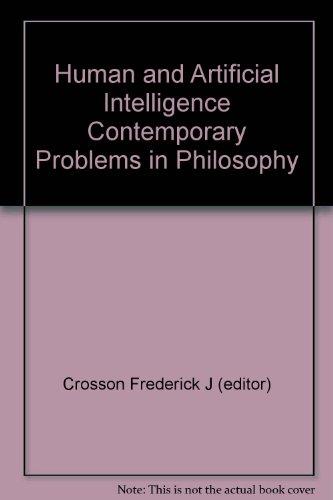 Human and artificial intelligence (Contemporary problems in philosophy)