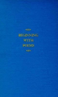 Beginning With Poems