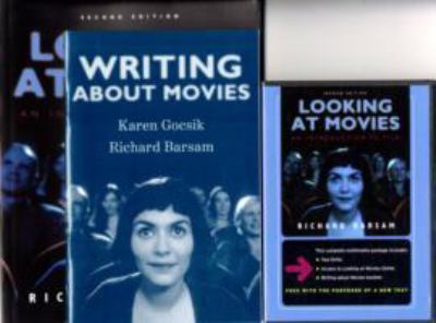 Looking at Movies: An Introduction to Film: Multimedia Package with Writing about Movies Booklet, Two DVDs and Access to Looking at Movies Online