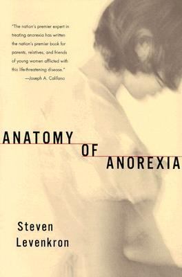 Anatomy of Anorexia