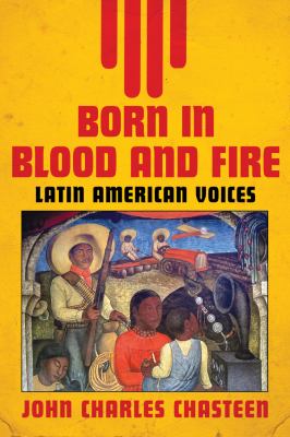 Born in Blood and Fire - Latin American Voices Vol. 2