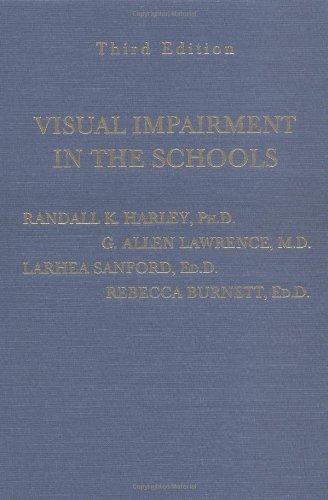 Visual Impairment in the Schools