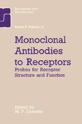 Monoclonal Antibodies to Receptors