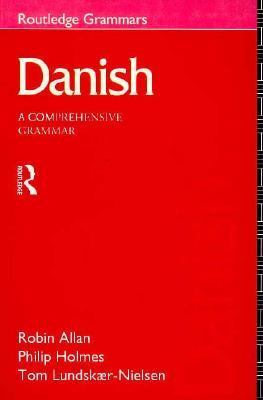 Danish A Comprehensive Grammar