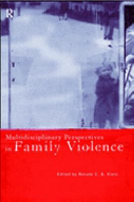 Multidisciplinary Perspectives on Family Violence