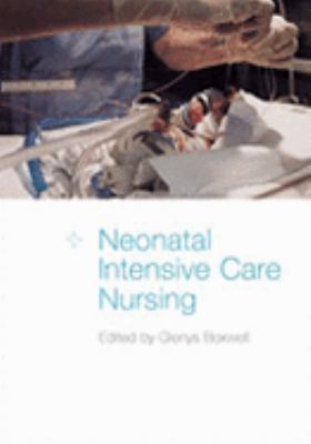 Neonatal Intensive Care Nursing