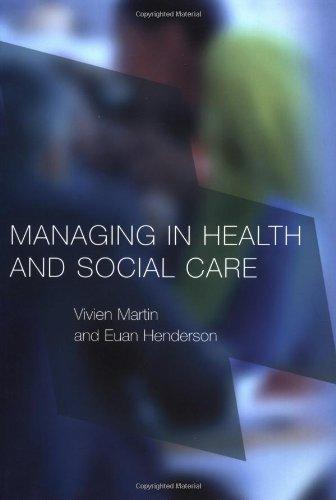 Managing in Health and Social Care