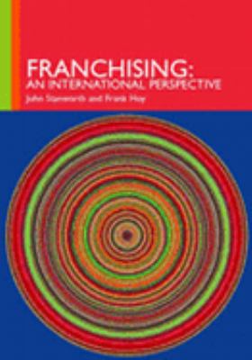 Franchising An International Perspective