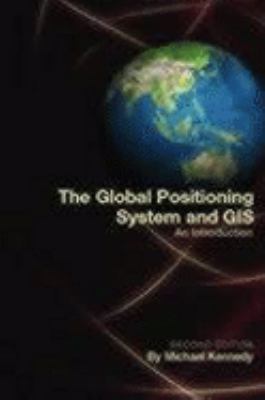 Global Positioning System and Gis An Introduction