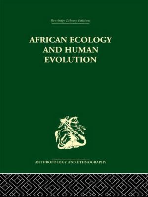 African Ecology And Human Evolution