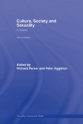 Culture, Society And Sexuality A Reader