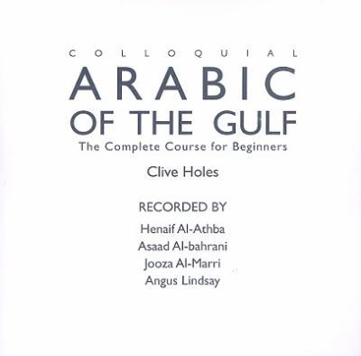 Colloquial Arabic of the Gulf