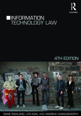 Information Technology Law 4/e