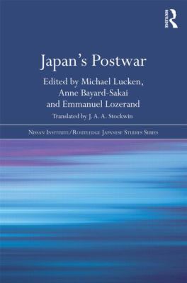 Japan's Post-War (Nissan Institute/Routledge Japanese Studies)