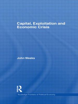 Capital Exploitation and Economic Crisis