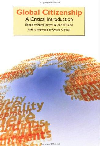 Global Citizenship: A Critical Introduction