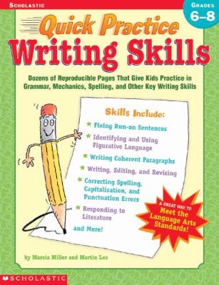 Quick Practice Writing Skills Grades 6-8