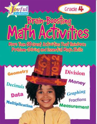 Brain-Boosting Math Activities Grade 6 More Than 50 Great Activities That Reinforce Problem Solving and Essential Math Skills