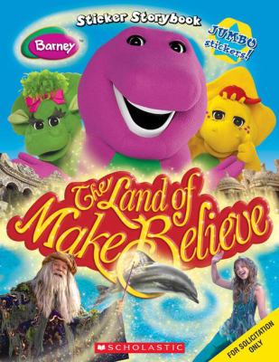 Land Of Make Believe