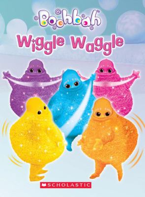 Wiggle Waggle