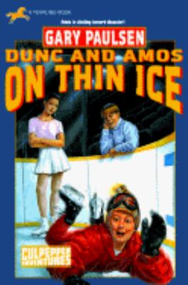 DUNC AND AMOS ON THIN ICE (CULPEPPER ADVENTURES #29)-ExLibrary DUNC AND AMOS ON THIN ICE (CULPEPPER ADVENTURES #29)-ExLibrary